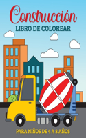 Construcción Libro de Colorear para Niños de 4 a 8 Años: 49 Sencillos y Grandes Vehículos, Camiones, Excavadoras, Volquet