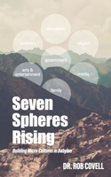 Seven Spheres Rising