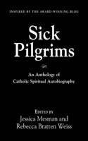 Sick Pilgrims