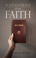 Foundations of our Faith