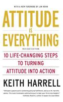 Attitude Is Everything REV Ed