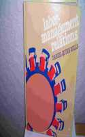 Labor Management Relations