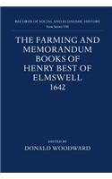 The Farming and Memorandum Books of Henry Best of Elmswell, 1642