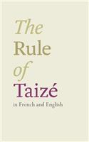 The Rule of Taize