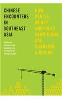 Chinese Encounters in Southeast Asia