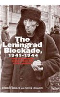 The Leningrad Blockade, 1941-1944
