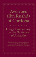 Long Commentary on the de Anima of Aristotle