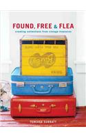 Found, Free and Flea: Creating Collections from Vintage Treasures