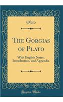 The Gorgias of Plato
