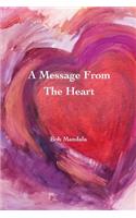 Message From The Heart