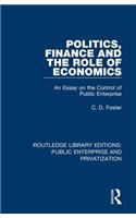 Politics, Finance and the Role of Economics