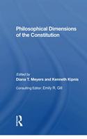 Philosophical Dimensions of the Constitution