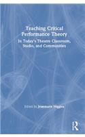 Teaching Critical Performance Theory