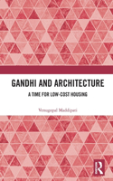Gandhi and Architecture