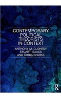 Contemporary Political Theorists in Context