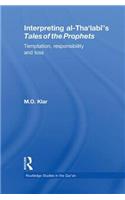 Interpreting al-Tha'labi's Tales of the Prophets
