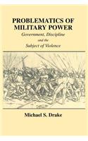 Problematics of Military Power