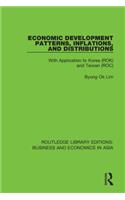 Economic Development Patterns, Inflations, and Distributions