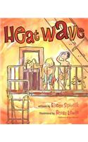 Heat Wave