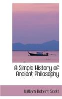 A Simple History of Ancient Philosophy: (English)