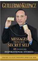 Messages from our Secret Self