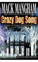 Crazy Dog Song