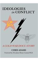 Ideologies in Conflict