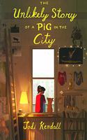 Unlikely Story of a Pig in the City