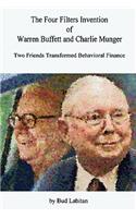 Four Filters Invention of Warren Buffett and Charlie Munger