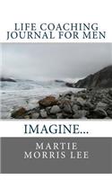 Life Coaching Journal for Men