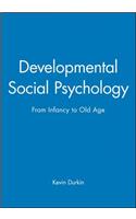 Developmental Social Psychology