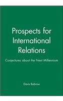 Prospects for International Relations