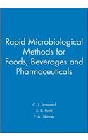 Rapid Microbiological Methods for Foods, Beverages and Pharmaceuticals