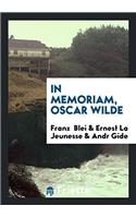 In Memoriam, Oscar Wilde