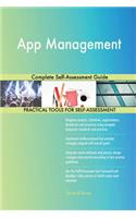 App Management Complete Self-Assessment Guide
