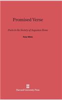 Promised Verse: Poets in the Society of Augustan Rome