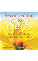 Reconnecting to Self