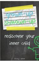 Grown-Up Shmown-Up