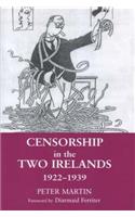 Censorship in the Two Irelands 1922-1939