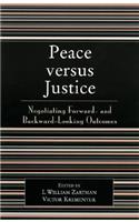 Peace versus Justice