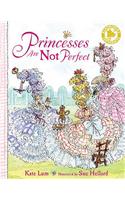 Princesses are Not Perfect