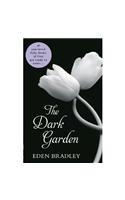 The Dark Garden