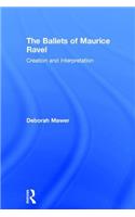 Ballets of Maurice Ravel