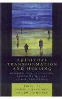 Spiritual Transformation and Healing