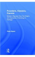 Founders, Classics, Canons