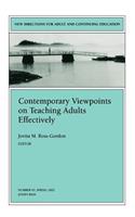 Contemporary Viewpoints on Teaching Adults Effectively