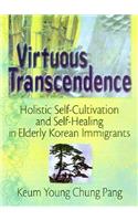 Virtuous Transcendence