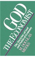 God the Economist: The Doctrine of God and Political Economy