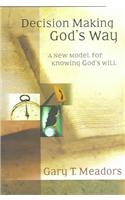 Decision Making God's Way