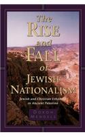 The Rise and Fall of Jewish Nationalism